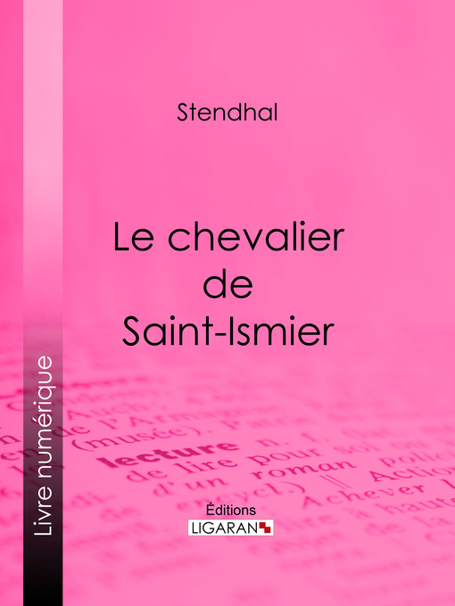 Title details for Le chevalier de Saint-Ismier by Stendhal - Available